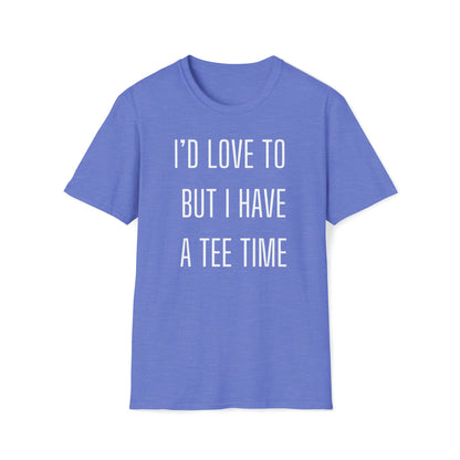 I'd Love to But I Have a Tee Time – alternate view 4