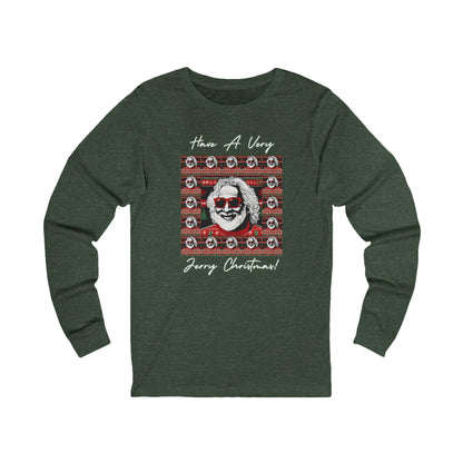 Garcia Santa Have a Very Jerry Christmas Holiday Ugly Christmas Long Sleeve Shirt
