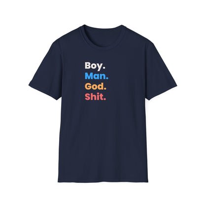 Boy Man God Shit Shirt, YEM Lot Shirt, Unisex Sizing – alternate view 2